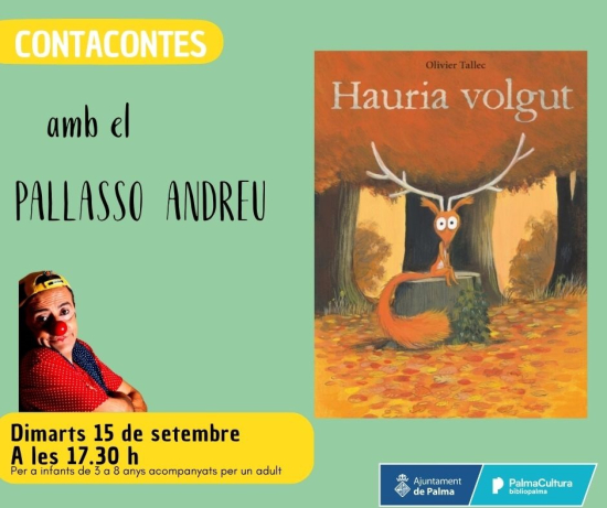 Contacontes <em>Hauria volgut</em>, amb el Pallasso Andreu