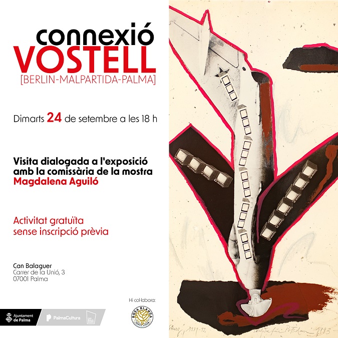 Visita guiada a l’exposició “Connexió Vostell. Berlín – Malpartida – Palma”